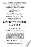 Romana, seu Bolonien. beatificationis, et canonizationis ven. servi Dei Benedicti Josephi Labrè