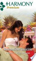 Romantiche amicizie