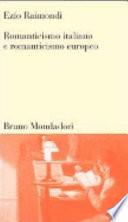 Romanticismo italiano e romanticismo europeo