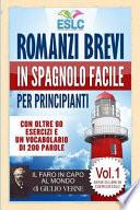 Romanzi Brevi in Spagnolo Facile Per Principianti