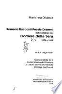 Romanzi racconti poesie drammi nelle edizioni del Corriere della sera 1876-1918: Indice degli autori
