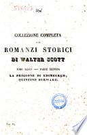 Romanzi storici di Walter Scott versioni diverse con note