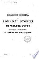 Romanzi storici di Walter Scott versioni diverse con note