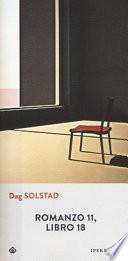 Romanzo 11, libro 18