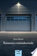 Romanzo Crimindustriale