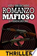 Romanzo mafioso. Il vendicatore
