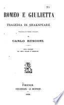 Romeo e Giulietta voltata in prosa italiana da Carlo Rusconi