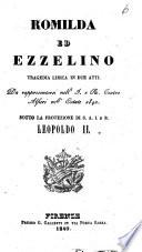 Romilda ed Ezzelino tragedia lirica in due atti