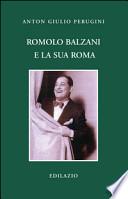 Romolo Balzani e la «sua» Roma