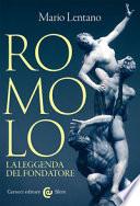 Romolo. La leggenda del fondatore