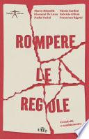 Rompere le regole