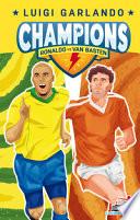 Ronaldo vs Van Basten. Champions