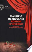 Rondini d'inverno. Sipario per il commissario Ricciardi