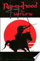 Ronin Hood dei 47 samurai