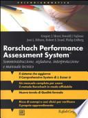 Rorschach performance assessment system. Somministrazione, siglatura, interpretazione e manuale tecnico