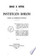 Rose e spine del pontificato romano curiosi ed interessanti dettagli [barone De Vaux]