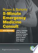 Rosen & Barkin's 5-Minute Emergency Medicine Consult