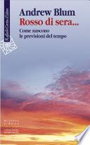 Rosso di sera...