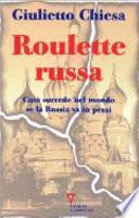Roulette russa