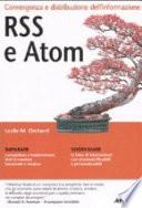 RSS e atom. Convergenza e distribuzione dell'informazione