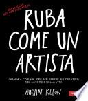Ruba come un artista