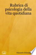 Rubrica di psicologia della vita quotidiana