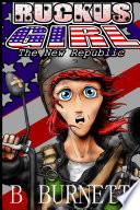 Ruckus Girl - The New Republic
