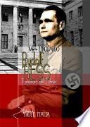 Rudolf Hess. Il sostituto del Führer