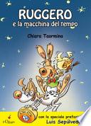 Ruggero la macchina del tempo