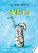 Rum & pera