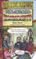 Rumoroso Risorgimento