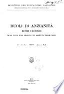 Ruoli di anzianita dei presidi e dei professori dei rr. istituti tecnici commerciali, per geometri ed inferiori isolati