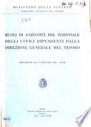 Ruoli di anzianità del personale degli uffici dipendenti dalla Direzione generale del tesoro