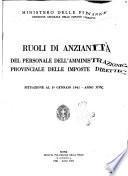 Ruoli di anzianità del personale dell'amministrazione provinciale delle imposte dirette situazione al ...