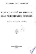 Ruoli di anzianita del personale delle amministrazioni dipendenti situazione al ...