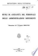 Ruoli di anzianita del personale delle amministrazioni dipendenti situazione al ...