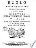 Ruolo delli cavalieri, cappellani conventuali, e serventi d'armi ricevuti nella veneranda lingua d'Italia della sagra religione gerosolimitana e distinti nelli rispettivi priorati