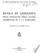 Ruolo di anzianita degli insegnanti delle scuole elementari di 1. e 5. categoria situazione al ...