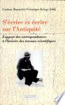 S'écrire et écrire sur l'Antiquité