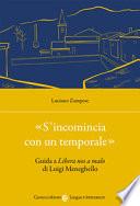 «S'incomincia con un temporale». Guida a «Libera nos a malo» di Luigi Meneghello