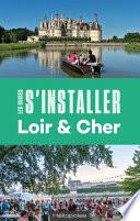 S'installer dans le Loir-et-Cher