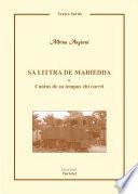 Sa littra de mariedda e contus de su tempus chi currit