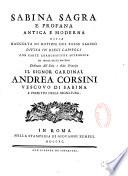 Sabrina sagra e profana, antica e moderna ossia Raccolta di notizie del paese Sabino, divisa in dieci capitoli...