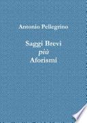 Saggi Brevi più Aforismi