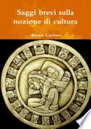 Saggi brevi sulla nozione di cultura