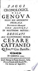 Saggi Cronologici O Sia Genova Nelle Sue Antichità Ricercata