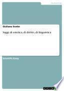 Saggi di estetica, di diritto, di linguistica