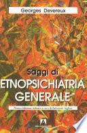 Saggi di etnopsichiatria generale