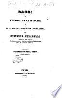 Saggi di teorie statistiche e di un sistema di scienza legislativa