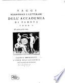 Saggi scientifici e letterari dell'Accademia di Padova